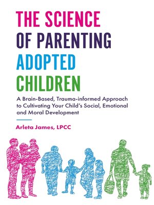 The Science of Parenting Adopted Children - ebook